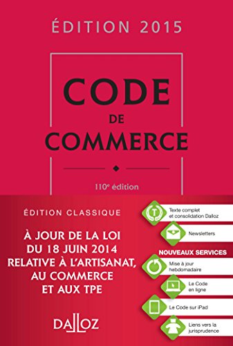 Télécharger Code de commerce 2015 - 110e éd. PDF Ebook En Ligne