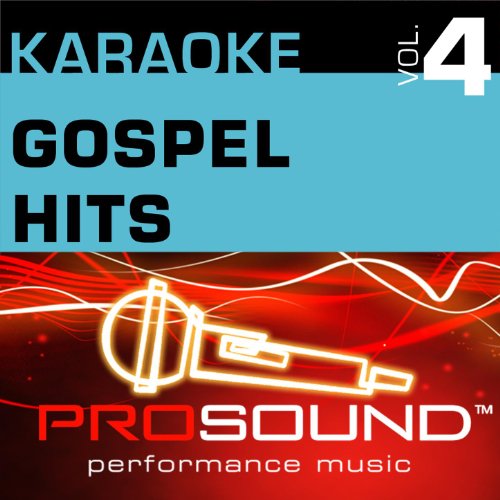 Amazon Music ProSound Karaoke BandのKaraoke Gospel Hits, Vol. 4