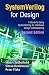 SystemVerilog for Design Second Edition: A Guide to Using SystemVerilog for Hardware Design and Modeling