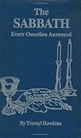 The Sabbath Every Question Answered 1890967076 Book Cover