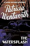 The Watersplash (The Miss Silver Mysteries Book 21)