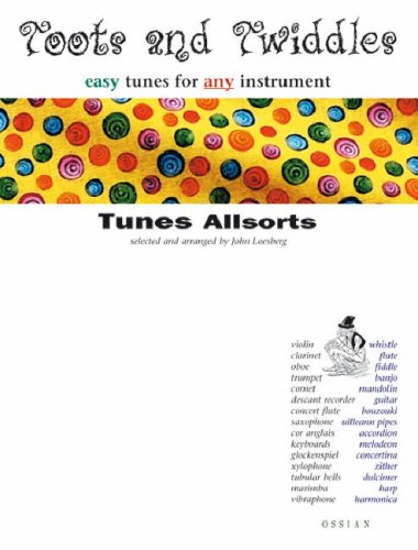 Toots and Twiddles: All Sorts
