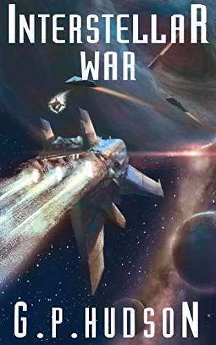 Interstellar War (The Pike Chronicles Book 5)