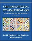 Organizational Communication: Balancing Creativity and Constraint