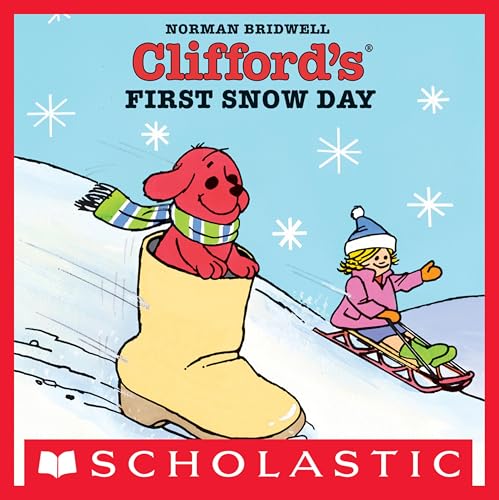 Clifford's First Snow Day (Clifford the Big Red Dog)