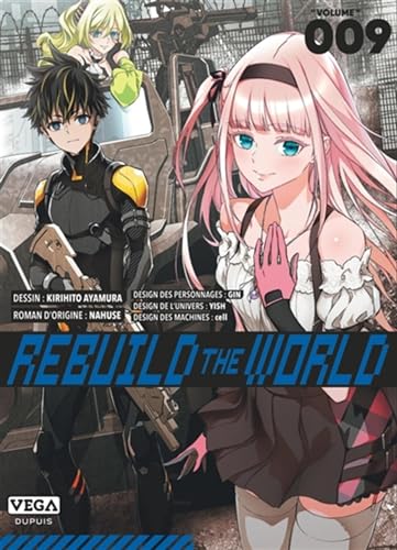 Rebuild the world — Tome 9