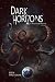 Dark Horizons: An Anthology of Dark Science Fiction