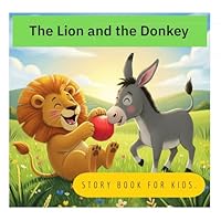Story Book For KIDS - THE LION AND THE DONKEY.