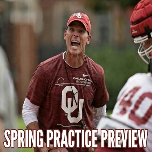 OU Football Spring Practice Preview w/ Sooners Head Coach Brent Venables Podcast Por  arte de portada