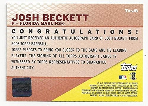 Josh Beckett Autographed Baseball Card - 2003 Topps Baseball Card #TA-JB (Florida Marlins) Free Shipping