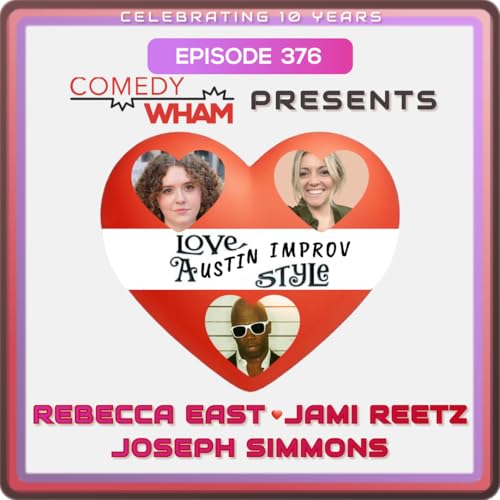 Austin, Improv Style with Rebecca East, Jami Reetz, and Joseph Simmons