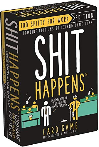 Games Adults Play - Shit Happens: Too Shitty for Work Edition, Black