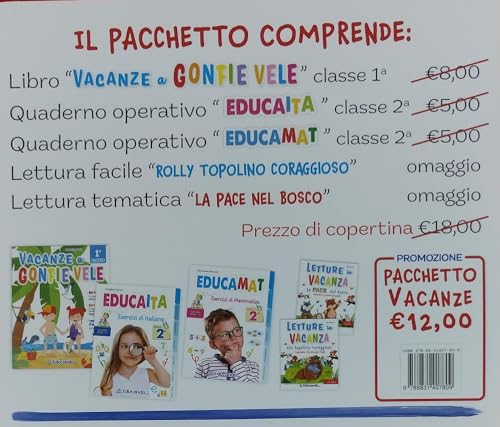 Vacanze a gonfie vele. Per la Scuola elementare. Con eserciziario (Vol. 1