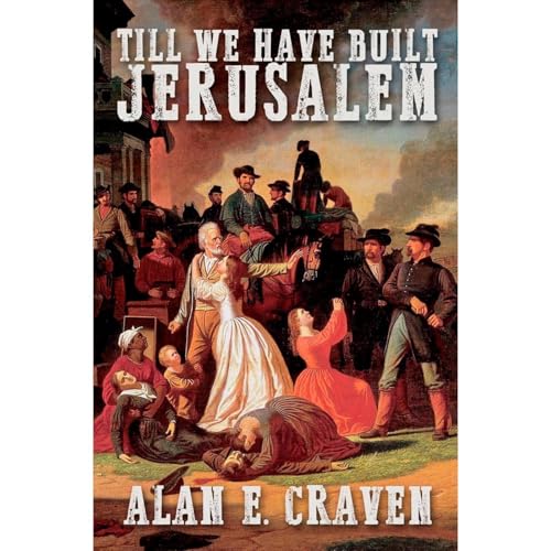 Till We Have Built Jerusalem Audiolibro Por Alan Craven arte de portada
