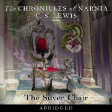 The Silver Chair (Chronicles of Narnia)