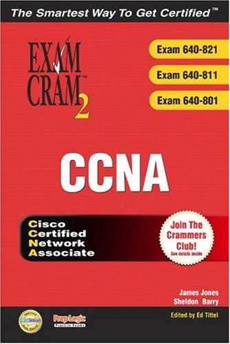 Ccna Exam Cram 2 Exam Cram 640-821, 640-811, 640-801: Exam 640-821 ...