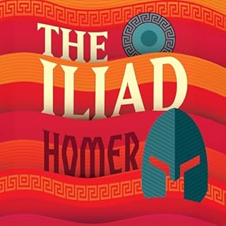 The Iliad Audiobook By Homer cover art