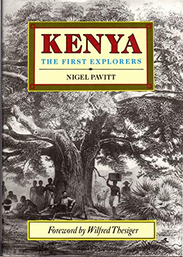 Kenya: The First Explorers