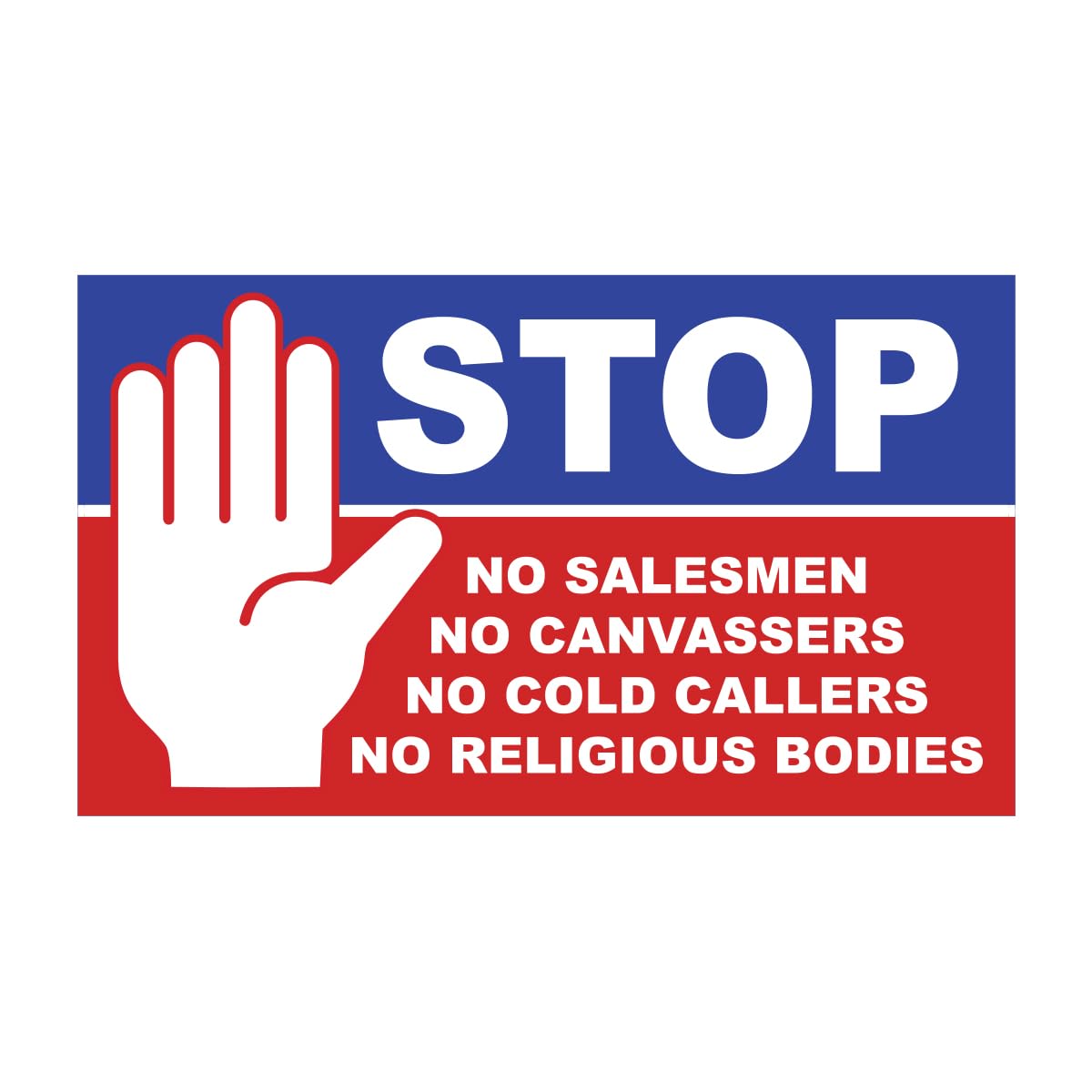 Ambiance Sticker Laminated Vinyl Signage Sticker Water and UV Resistant - Stop Cold Calling Door Sticker - No Cold Callers - No Religious Groups - No Salesmen - H8 x L14 cm