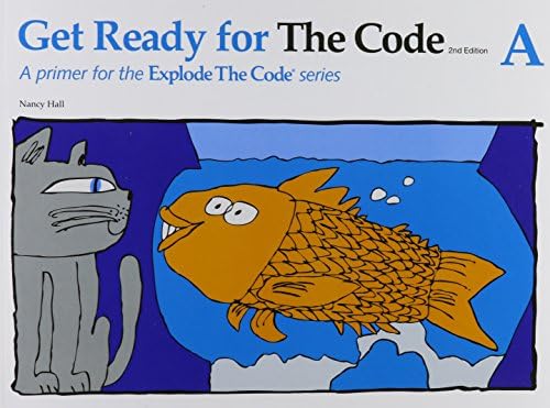 Get Ready for the Code A (Explode the Code) Paperback – 1 April 2015