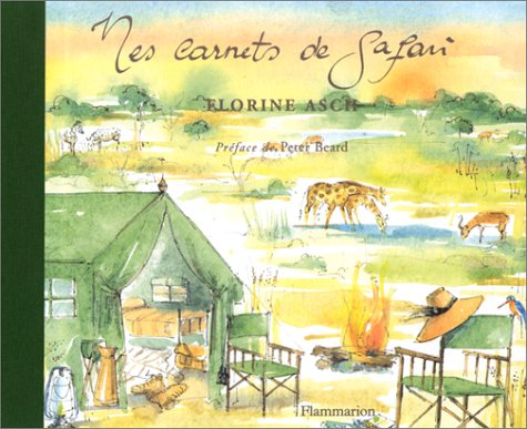 Télécharger Mes carnets de safari Francais PDF