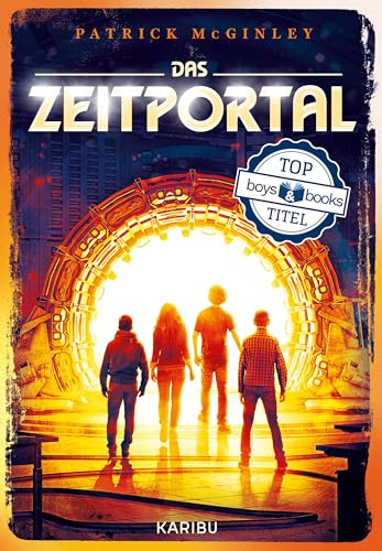 Das Zeitportal (Band 1): Spannendes Abenteuerbuch ab 10 Jahren