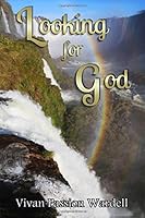 Looking For God 1480997978 Book Cover