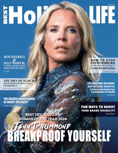 Best Holistic Life Magazine March 2024