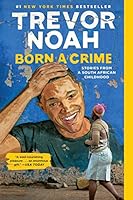 Algopix Similar Product 5 - Born a Crime Stories from a South