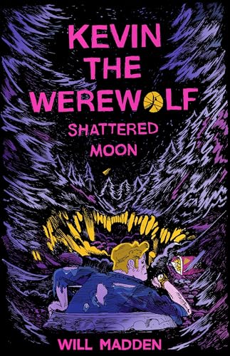 Kevin The Werewolf: Shattered Moon