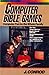 Computer Bible games: Computer fun for the whole family for the--Timex/Sinclair, Radio Shack TRS-80, Texas Instruments TI-99, plus suggestions for adapting to other computers
