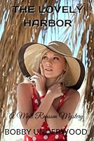 The Lovely Harbor 1481957147 Book Cover