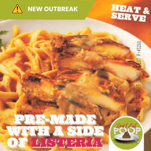 When In Doubt, Throw It Out: Check Your Freezer For These Pre-Made Pasta Meals With Listeria | Episode 141 cover art