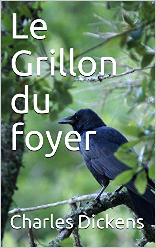 Télécharger Le Grillon du foyer PDF