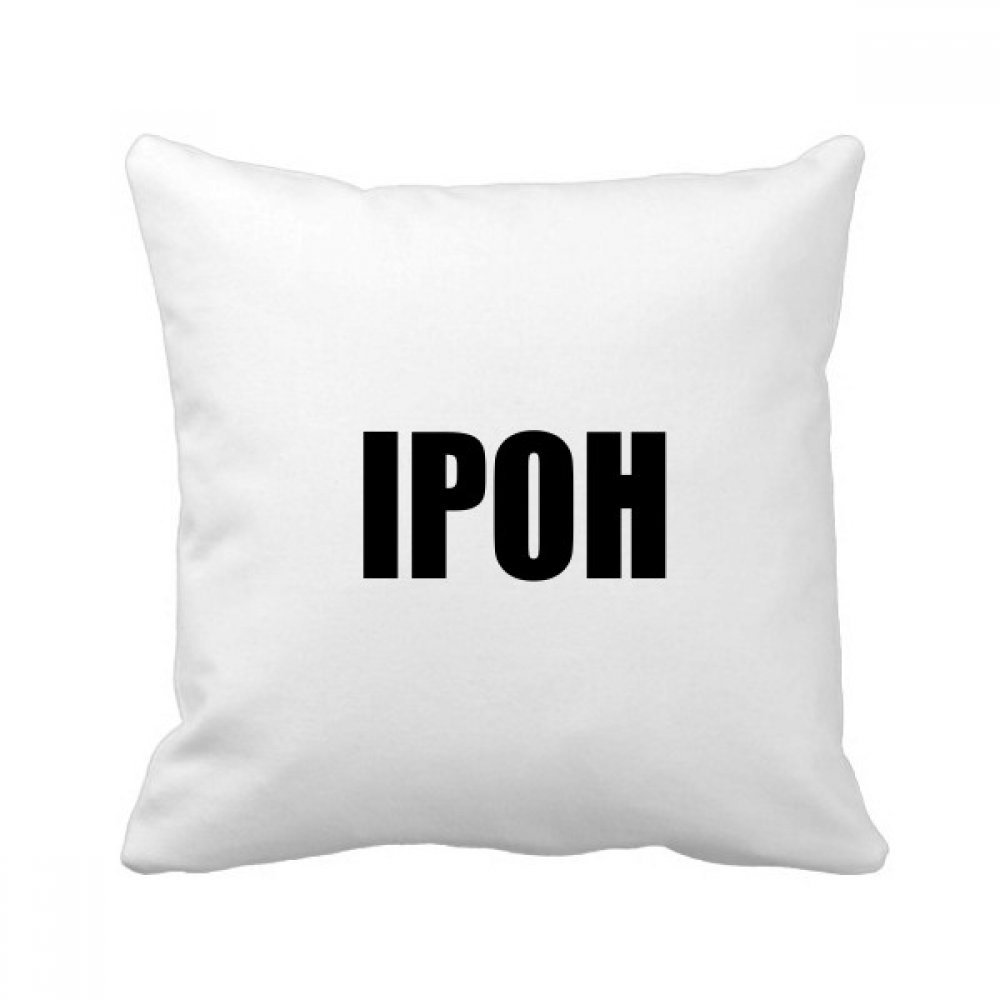 Oreiller de décoration Ipoh Malaisie, une idée de cadeau originale 40x40 cm