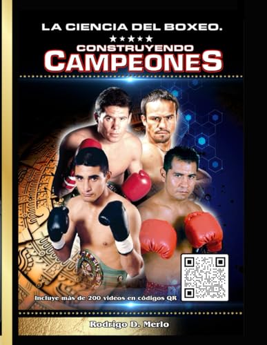 La Ciencia del Boxeo: Construyendo Campeones
