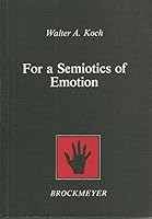For a Semiotics of Emotion 3883394157 Book Cover