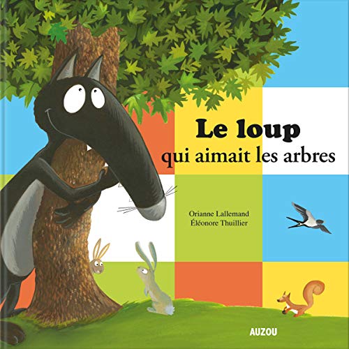 Amazon Com Le Loup Qui Aimait Les Arbres Le Loup Audible Audio Edition Orianne Lallemand Will Production Auzou Audible Books Originals