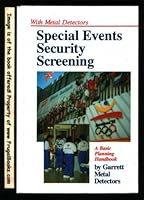Special Events Security Screening with Metal Detectors 0915920832 Book Cover