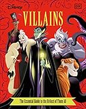 Disney Villains The Essential Guide, New Edition (Dk Essential Guides)