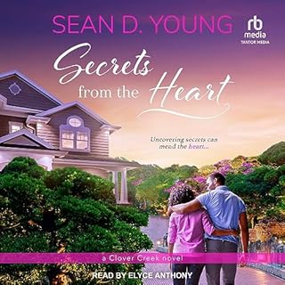 Secrets from the Heart Audiolibro Por Sean D. Young arte de portada