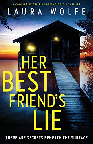 The Lake House: A completely gripping psychological thriller
