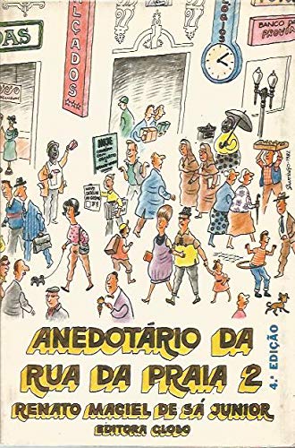 Anedotário da Rua da Praia( Volume 2)