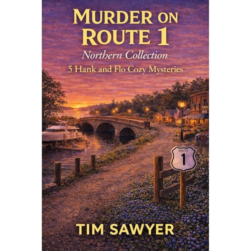 Murder on Route 1 Northern Collection Audiolibro Por Tim Sawyer arte de portada