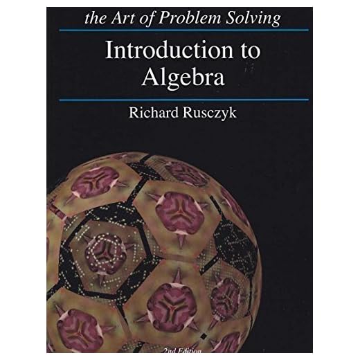 Art of Problem Solving Introduction to Algebra Textbook and Solutions Manual 2-Book Set