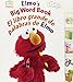Elmo's Big Word Book/El Libro Grande De Palabras De Elmo (Sesame Street Elmo's World (Board Books))