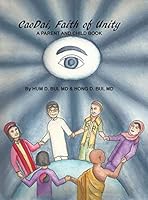 CaoDai, Faith of Unity 1504901916 Book Cover