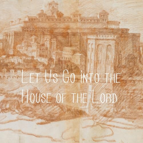 『Let Us Go into the House of the Lord』のカバーアート