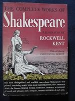 The Complete Works of William Shakespeare. The Cambridge Edition Text, as edited by William Aldis Wright Including the Temple Notes. Illustrated by Rockwell Kent With a Preface by Christopher Morley. B001AJ25UI Book Cover