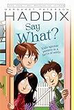 Say What? (Ready-For-Chapters) (English Edition)